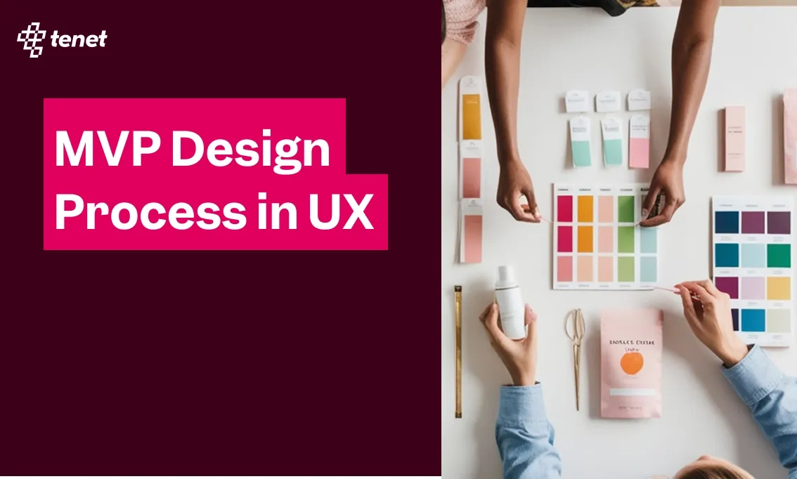 MVP UX Design: Minimum Viable Product Design Process in UX