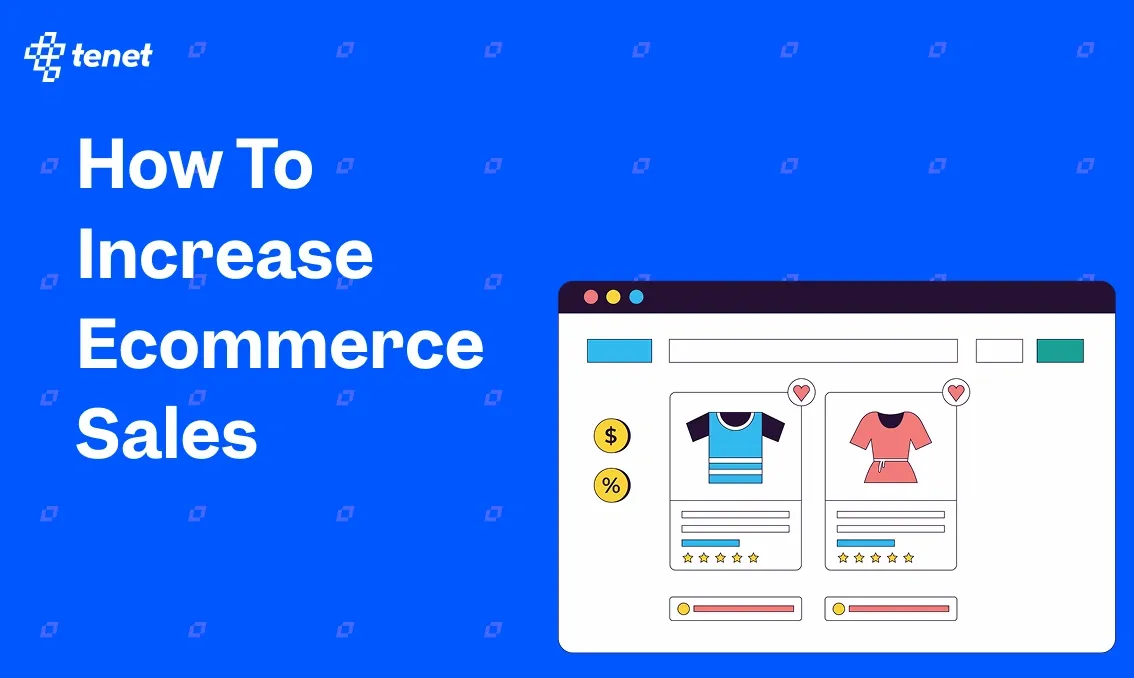 How To Increase Ecommerce Sales