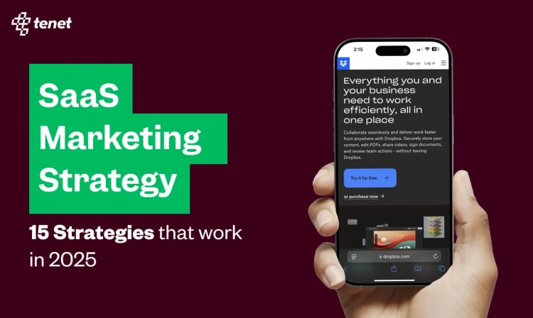 15 SaaS Marketing Strategies That Work in 2025