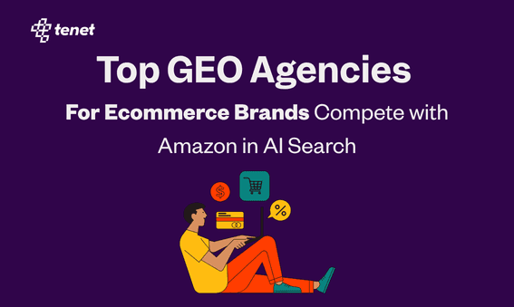 7 Best GEO Agencies for Ecommerce Brands Competing in Amazon