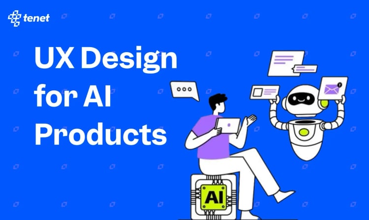 UX Design For AI Products