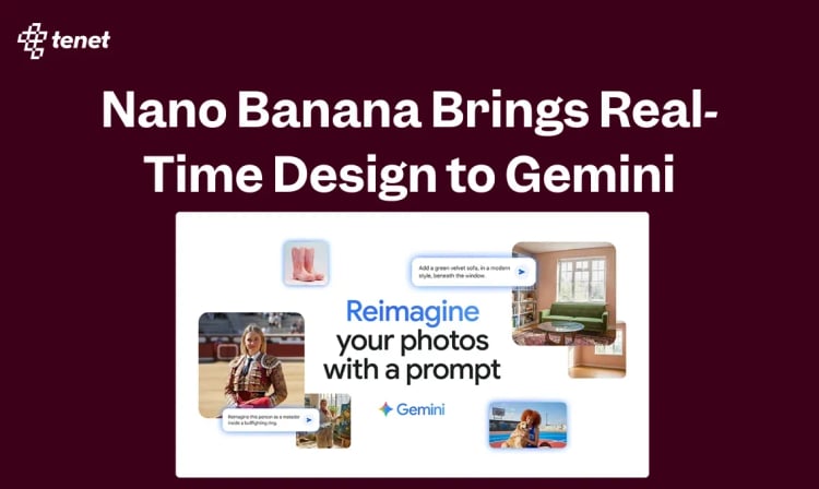 Nano Banana Brings Real-Time Design Workflow to Gemini