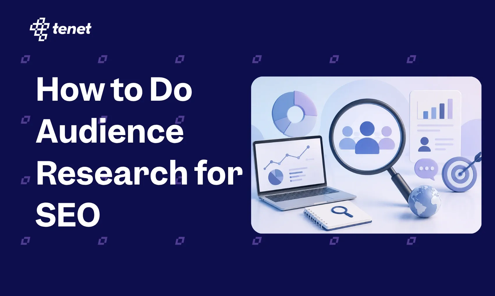 How to Do Audience Research for SEO (5 Steps to Stand Out)