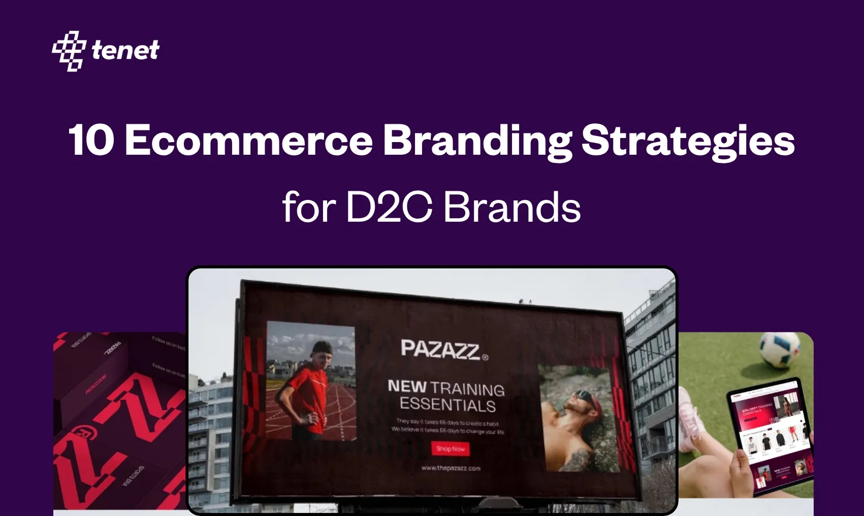 10 Ecommerce Branding Strategies for D2C Brands