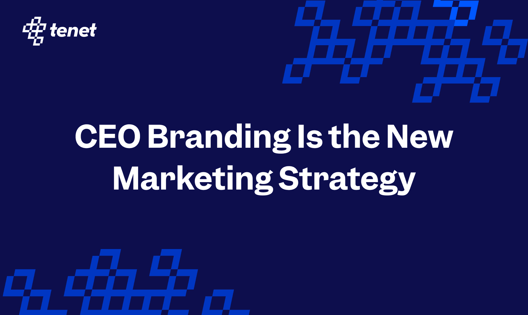 CEO Branding is the New Marketing Strategy