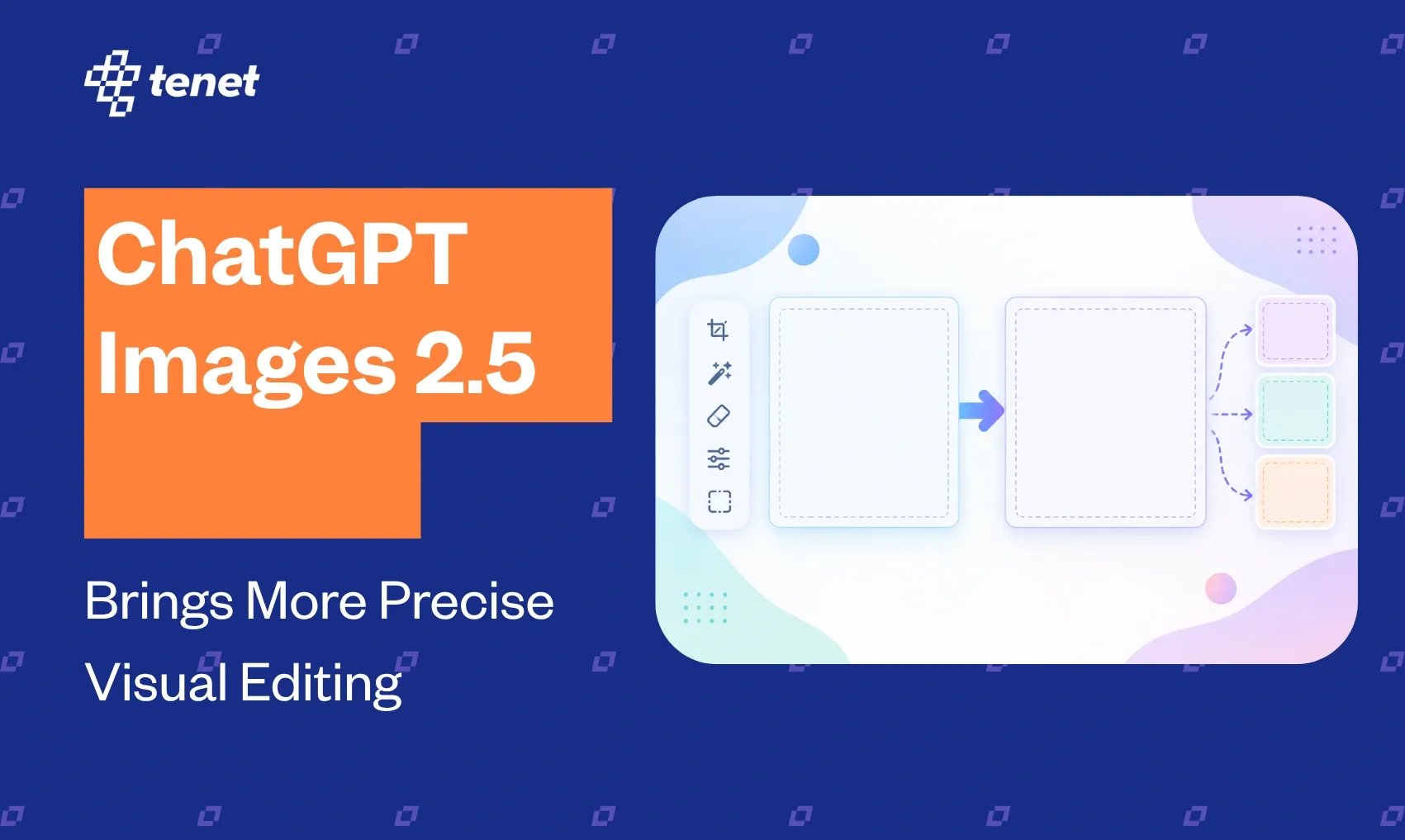 ChatGPT Images 2.5 Brings More Precise Visual Editing