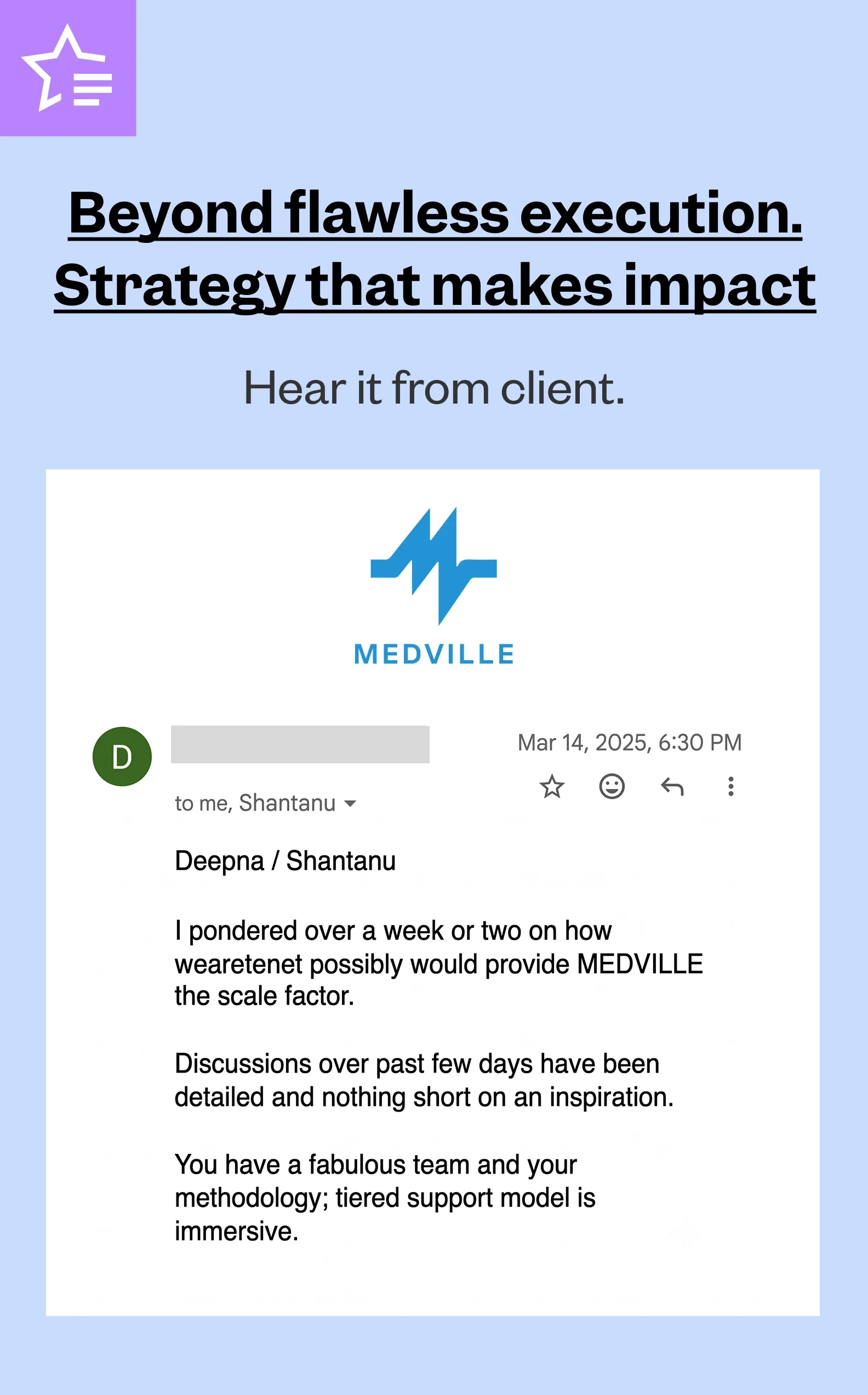 Beyond flawless execution — client email feedback for Medville dermatology platform