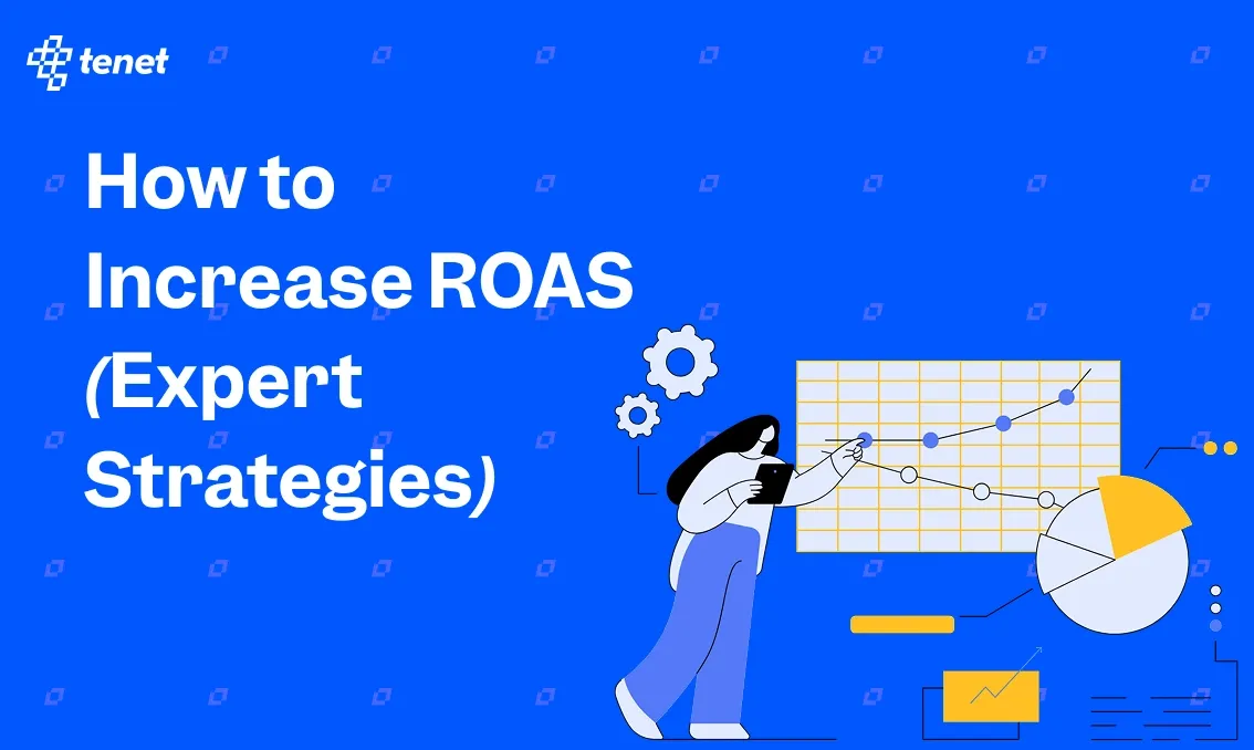How to Increase PPC ROAS: 13 Strategies Shared by Experts