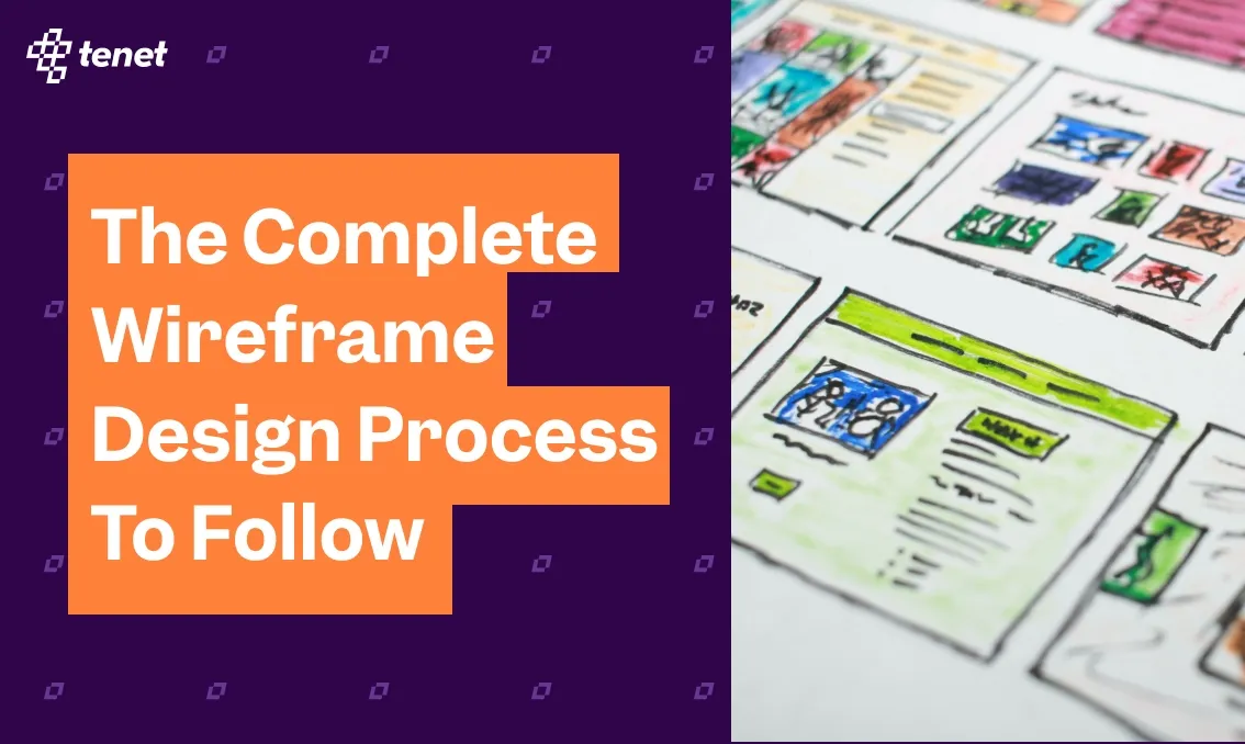 The Complete Wireframe Design Process To Follow