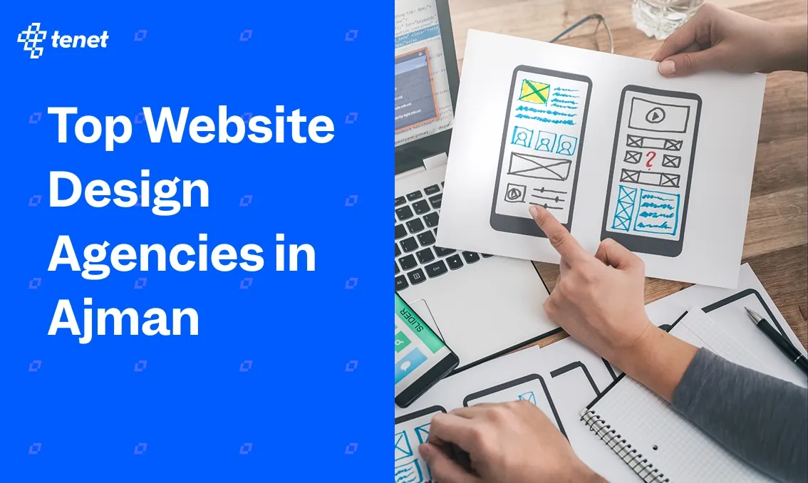 7 Top Website Design Agencies in Ajman (2025)