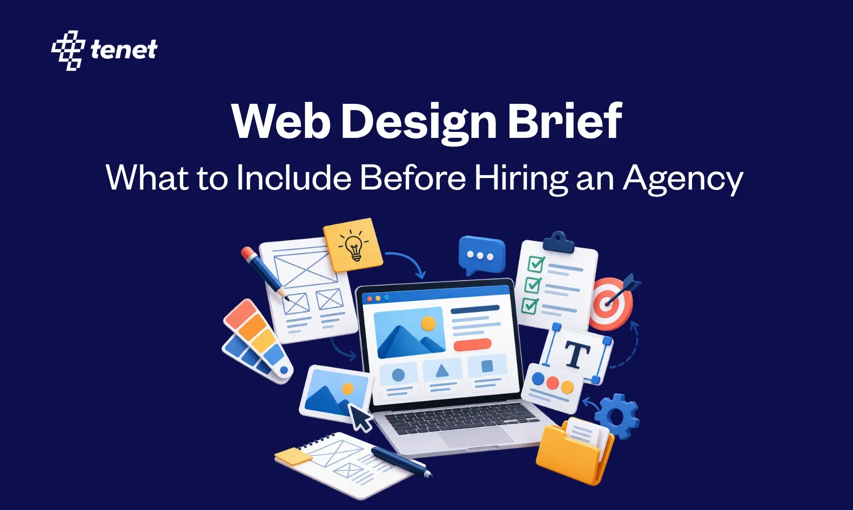 Web Design Brief: What to Include Before Hiring an Agency