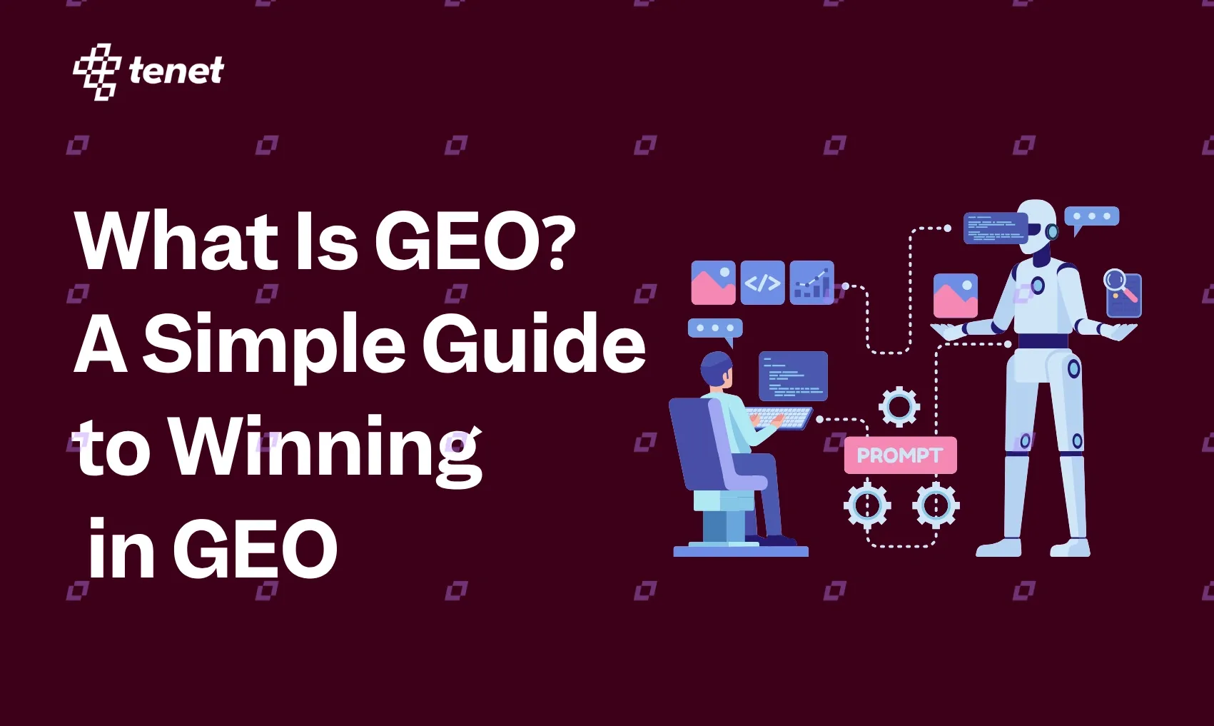 What Is GEO? A Simple Guide to Winning in GEO (2026)