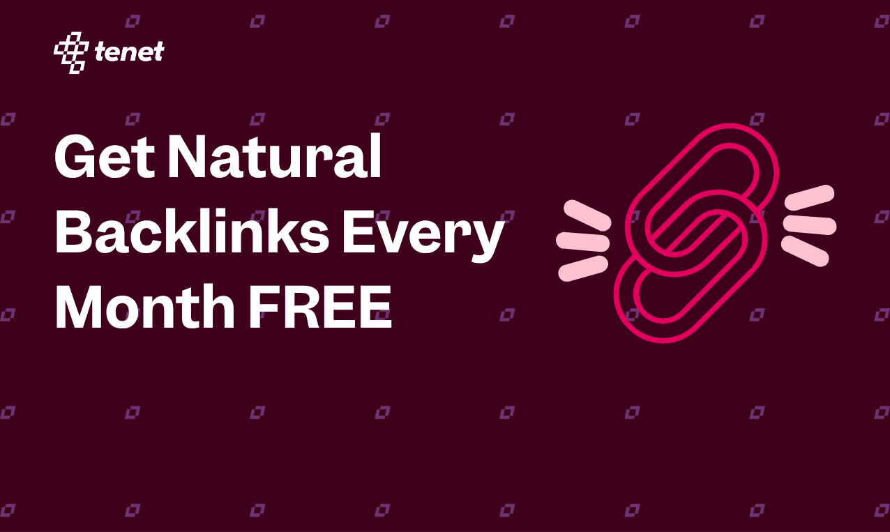How to Get Quality Natural Backlinks Every Month FREE